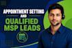 do msp appointment setting and qualified msp lead generation