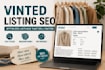create SEO optimized vinted listings that sell faster