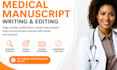 write high quality medical research manuscripts