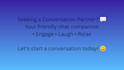provide friendly and playful chat companionship