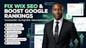 fix wix SEO problems and improve google rankings