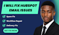fix hubspot email deliverability and automation issue