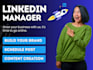 be your linkedin manager