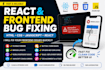 fix react, HTML, CSS, javascript frontend bugs and UI issues