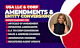 file articles of amendment, amend llc operating agreement or do corp conversion