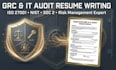 write professional grc cybersecurity resume and IT audit CV