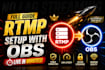 setup rtmp server, obs studio and live streaming setup for twitch youtube
