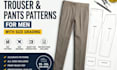 create men pants and trousers sewing pattern with pattern grading