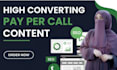 create high converting pay per call content with SEO
