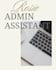 be your reliable virtual admin assistant