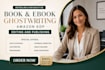be your expert ebook ghostwriter or ghost book writer book writer ebook writer