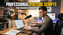 engaging scripts for youtube videos