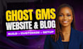 build ghost cms website, customize ghost cms newsletter, setup ghost cms blog