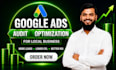 audit and optimize your google ads PPC campaign