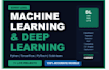 develop custom machine learning and deep learning models in python