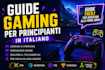 write beginner gaming guides in italian