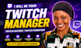 be your twitch manager twitch partner twitch promotion