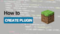 create a custom minecraft plugin for your paper or  server