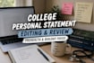 review and edit your college personal statement and activities