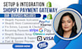 setup and fix shopify payment gateway stripe paypal integration