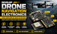 develop drone navigation electronics, esc driver and gps system