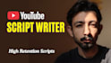 write high retention scripts for youtube channel