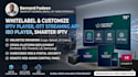 whitelabel ,customize iptv player, ott streaming app, ibo player, smarter iptv