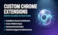 develop a custom chrome extension for your business or workflow