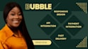 build bubble io website, bubble app, bubble mvp and bubble saas