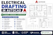 do electrical drafting, layout plan, load calculation and sld in autocad