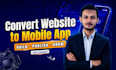 convert website to app for android and ios app using webview