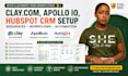 setup clay com, apollo io sequences, hubspot crm workflows, and automation