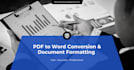 convert PDF to word and format your documents accurately