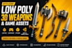 create stylized and realistic low poly 3d weapon and game assets