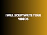 scriptwrite your faceless youtube videos