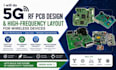 design 5g rf pcb design and high frequency layout for wireless devices