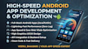 develop a high speed android app or optimize app speed