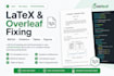 fix your latex, overleaf, bibtex and formatting errors