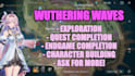 help you in wuthering waves, exploration, endgame, progression, building