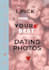 pick your dating app pics