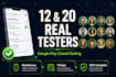 google app tester 12 testers closed testing 20 tester mobile app testing