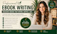 do book ghostwrite, ebook writing, ghostwriter ebook writer and kindle book