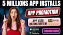do mobile app promotion IOS app install rating review android apps