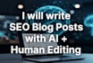 write SEO blog posts with ai human editing