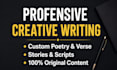 write creative scripts, articles, and emotional poetry