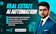 automate your real estate CRM and client follow up system
