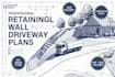 retaining wall driveway plans  grading drainage  construction details