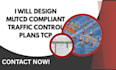 design mutcd compliant traffic control plans tcp