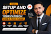 setup and optimize your patreon creator page