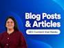 write SEO blog posts and articles